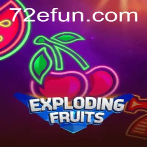 ExplodingFruits: Um Mergulho no Mundo Explosivo do Novo Jogo de 72E.com